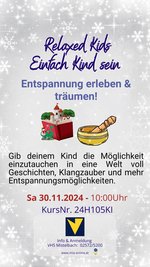 30.11.2024 Relaxed Kids - Einfach Kind Sein!